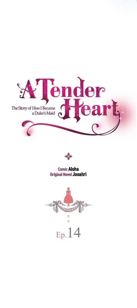 A Tender Heart: The Story of How I Became a Duke's Maid Capitolo 14 page 3