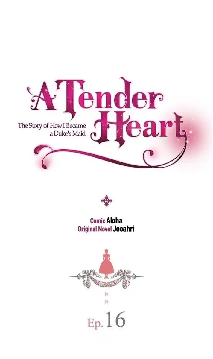 A Tender Heart: The Story of How I Became a Duke's Maid Capitolo 16 page 3