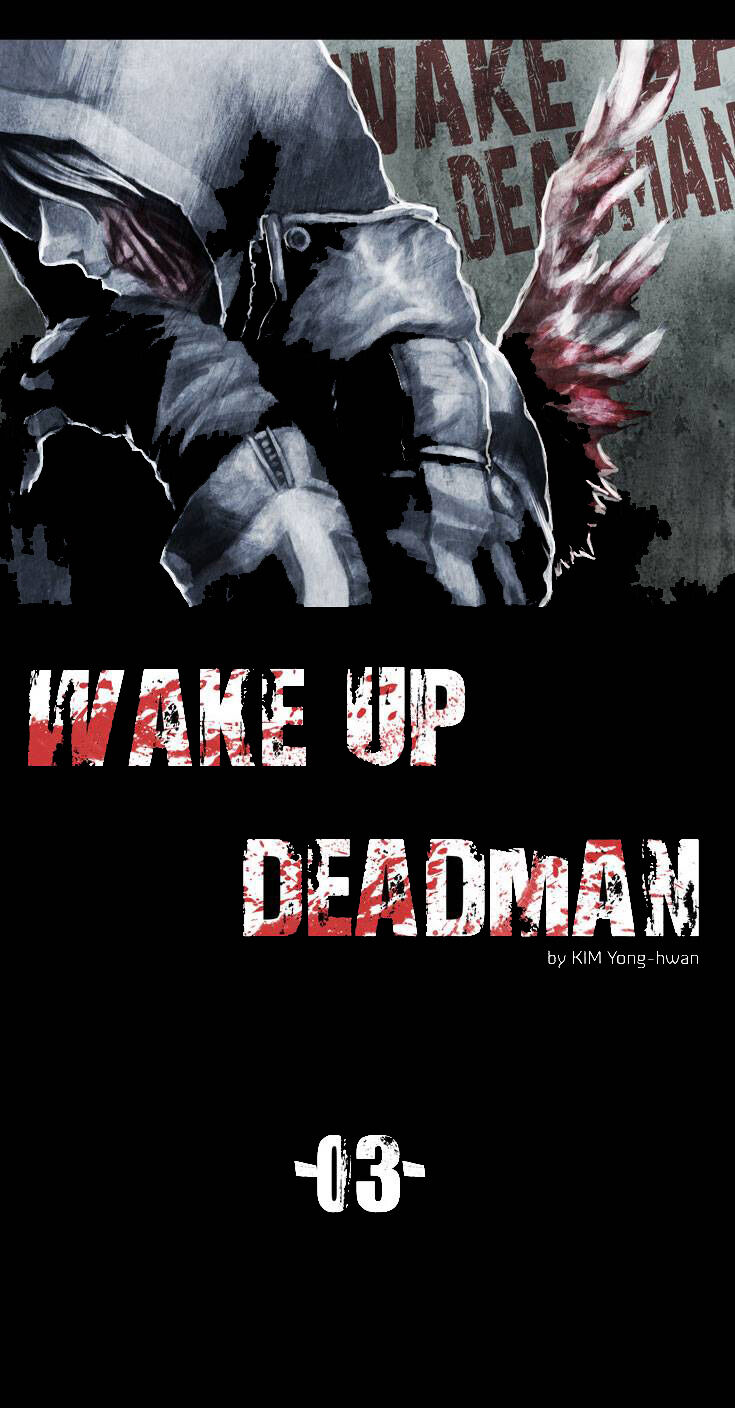 Wake Up Deadman Capitolo 03 page 4