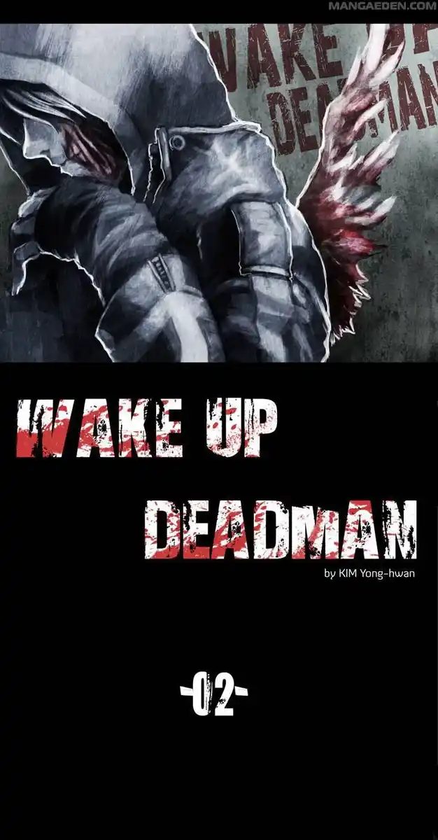 Wake Up Deadman Capitolo 02 page 4