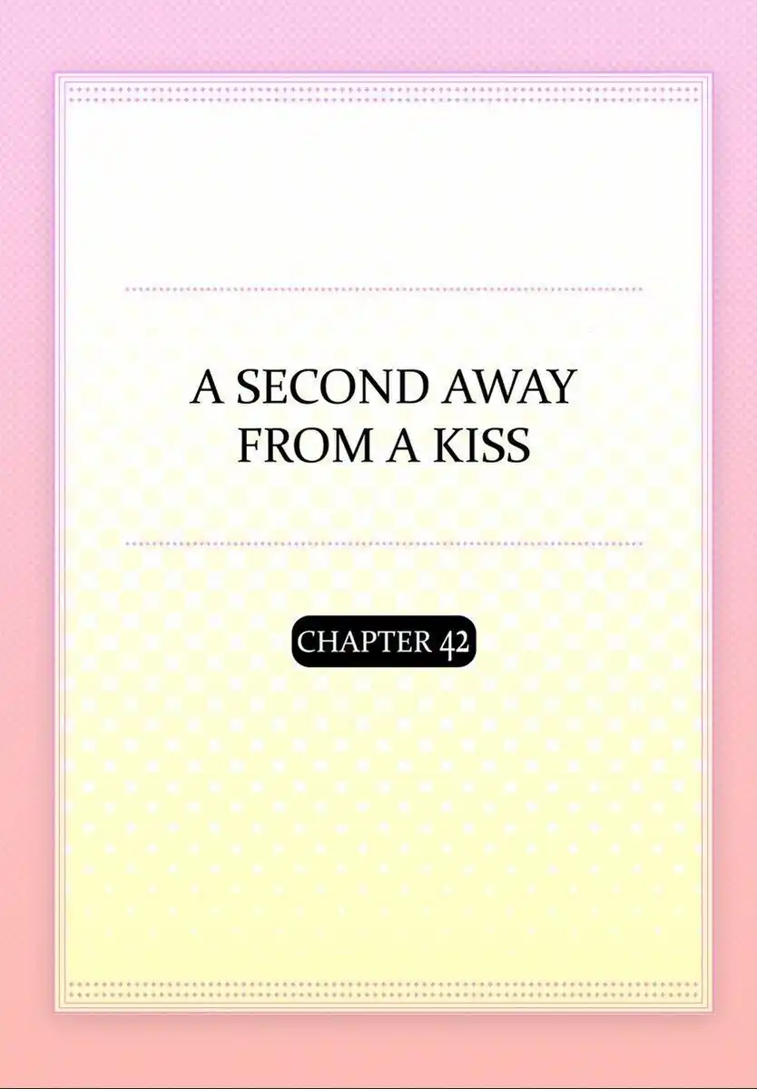 Kiss made, Ato 1-byou. Capitolo 42 page 4